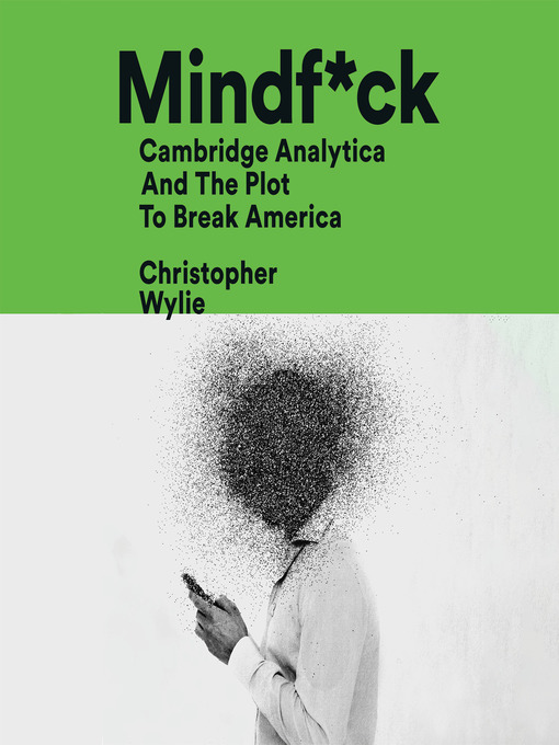 Title details for Mindf*ck by Christopher Wylie - Wait list